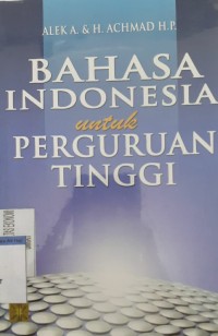 BAHASA INDONESIA UNTUK PERGURUAN TINGGI