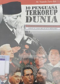 10 Penguasa terkorup dunia