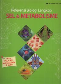 Referensi biologi lengkap sel & metabolisme