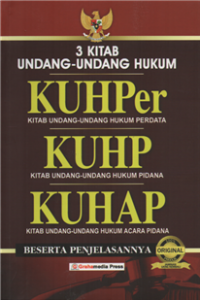 Image of 3 Kitab Undang-undang hukum KUHPer, KUHP, KUHAP beserta penjelasannya