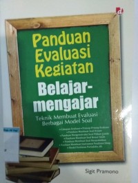 Image of PANDUAN EVALUASI KEGIATAN BELAJAR MENGAJAR