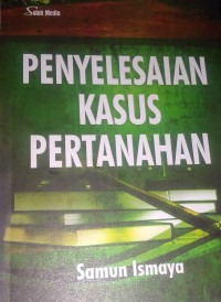 Image of Penyelesaian Kasus Pertanahan