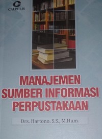 Image of Manajemen Sumber Informasi Perpustakaan