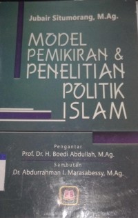Image of Model pemikiran & penelitian politik islam