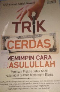 Image of Trik Cerdas Memimpin Cara Rasulullah
