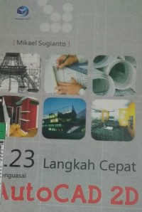 Image of 123 Langkah Cepat Menguasai AutoCAD 2D