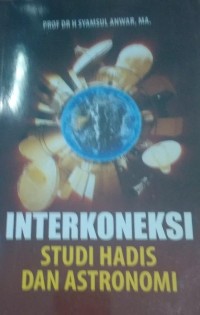 Image of Interkoneksi Studi Hadis Dan Astronomi