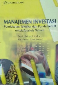 Image of Manajemen Investasi  Pendekatan Teknikal dan Fundamental untuk analisis saham