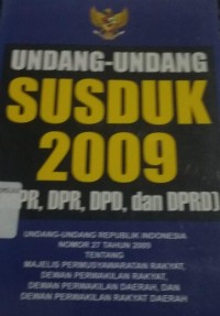 Image of Undang-Undang SUSDUK 2009 (MPR, DPR, DPD, dan DPRD)