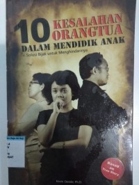 Image of 10 Kesalahan orang tua dalam mendidik anak
