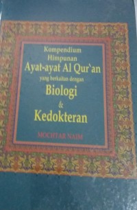 Image of KOMPENDIUM HIMPUNAN AYAT-AYAT ALQUR'AN YANG BERKAITAN DENGAN BILOGI&KEDOKTERAN