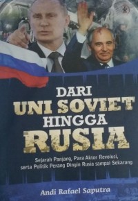 Image of Dari Uni Soviet hingga Rusia