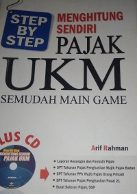 Image of Step by Step Menghitung Sendiri Pajak UKM Semudah Main Game