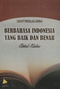 Image of Berbahasa indonesia yang baik dan benar