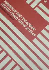 Image of Pendidikan Dan Pengajaran : Strategi Pembelajaran Sekolah