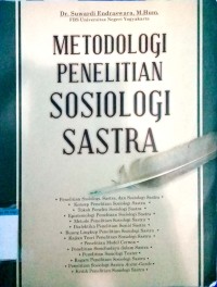 Image of Metodologi Penelitian Sosiologi Sastra