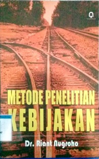 Image of Metode penelitian kebijakan