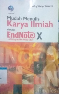 Image of Mudah menulis karya ilmiah dengan endnote x