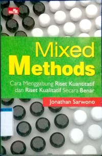 Image of mixed methods cara menggabung riset kuantitatif dan riset kualitatif secara benar
