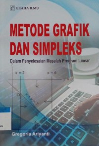 Image of Metode grafik dan simplek : dalam penyelesaian masalah program liner