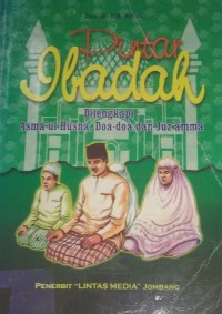 Image of Pintar Ibadah Dilengkapi Asma'ul Husna, Doa-Doa dan Juz'amma