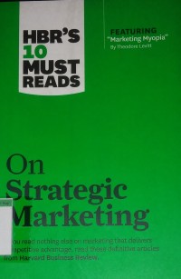 Image of HBR'S 10 Must reads on strategic marketing