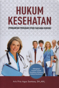 Image of Hukum kesehatan : pengantar program studi sarjana hukum