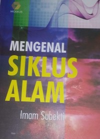 Image of Mengenal Siklus Alam