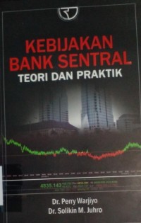 Image of Kebijakan bank sentral teori dan praktik
