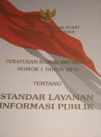 Image of Peraturan Komisi Informasi Nomor 1 Tahun 2010 Tentang Standar Layanan Informasi Publik