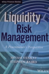Image of Liquidity risk management a practitioner's perspective