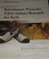 Image of Kelembagaan Wirausaha Sektor Industri Menengah dan Kecil