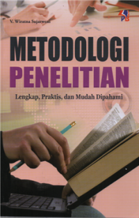 Image of Metodologi penelitian lengkap, praktis, dan mudah dipahami