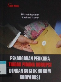 Image of Penanganan perkara tindak pidana korupsi dengan subjek hukum korporasi