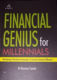 Image of Financial Genius For Millennials : Membangun Pemahaman Keuangan & Investasi Generasi Milennial