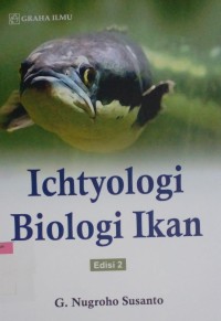 Image of Ichtyologi biologi ikan Edisi 2