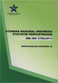 Image of Standar nasional indonesia statistik perpustakaan SNI ISO 2789:2013 Perpustakaan Nasional Indonesia