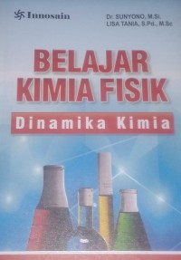 Image of Belajar Kimis Fisik : Dinamika Kimia