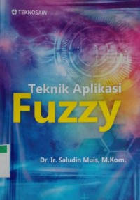 Image of Teknik aplikasi fuzzy