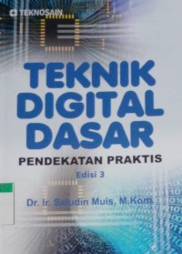 Image of Teknik digital dasar pendekatan praktis ed.3
