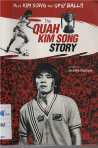 Image of The quah kim song story (pass Kim Song the football)