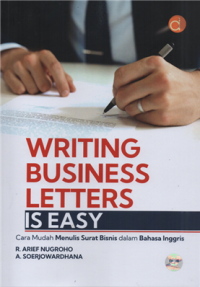 Image of Writing business letter is easy cara mudah menulis surat bisnis dalam bahasa inggris