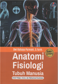 Image of Anatomi fisiologi tubuh manusia : untuk pelajar, umum dan mahasiswa kesehatan