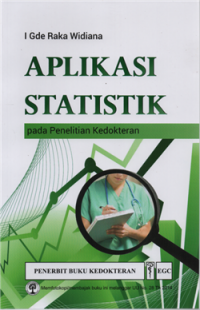 Image of Aplikasi statistik pada penelitian kedokteran