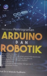 Image of Menguasai pemograman arduino dan robotik