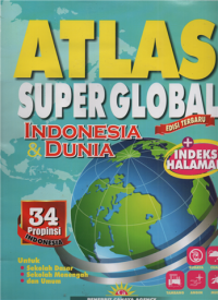 Image of Atlas super global indonesia & dunia + indeks halaman