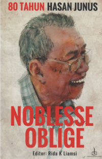 Image of 80 Tahun Hasan Junus noblesse oblige