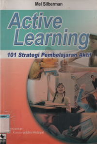 Image of Active Learning (101 Strategi Pembelajaran aktif)