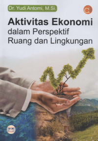Image of Aktivitas ekonomi dalam perspektif ruang dan lingkungan