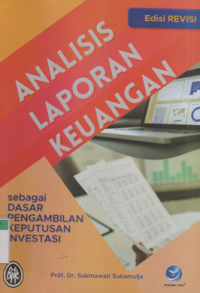 Image of Analisis laporan keuangan sebagai dasar pengambilan keputusan investasi